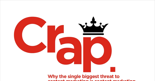 Crap. The Content Marketing Deluge.