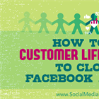 How to Use Customer Lifetime Value to Clone a Facebook Audience